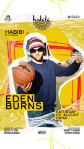 Habibi X Danza – EDEN BURNS – 10 AUGUST 2024