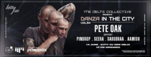 Danza In The City Vol. 34 – PETE OAK – 14 JUNE
